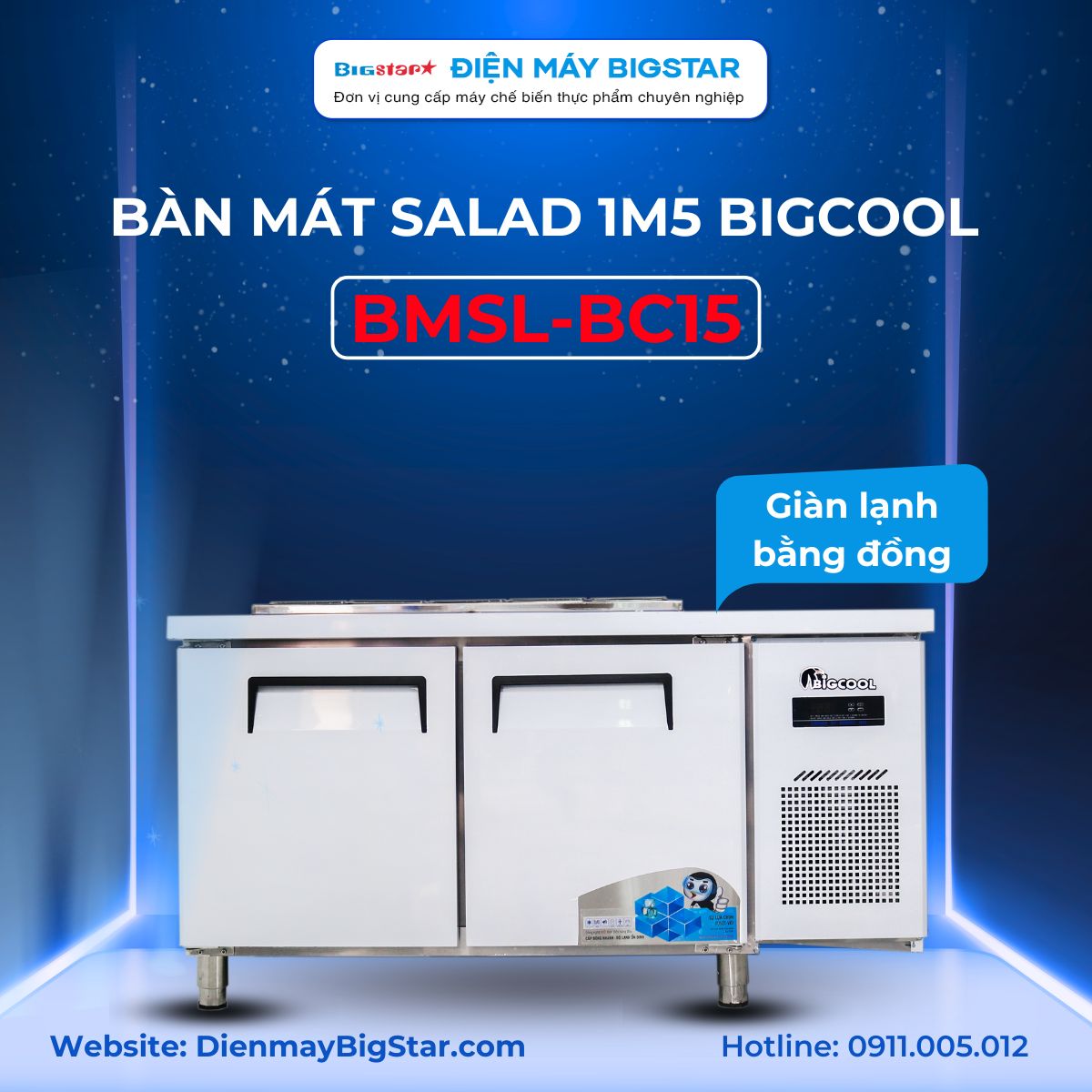 Bàn mát trưng bày salad 1.5m BigCool 3 ban mat salad 1m5 bigcool BMSL BC15 banner