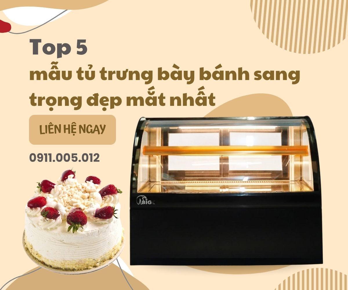 tủ trưng bày bánh