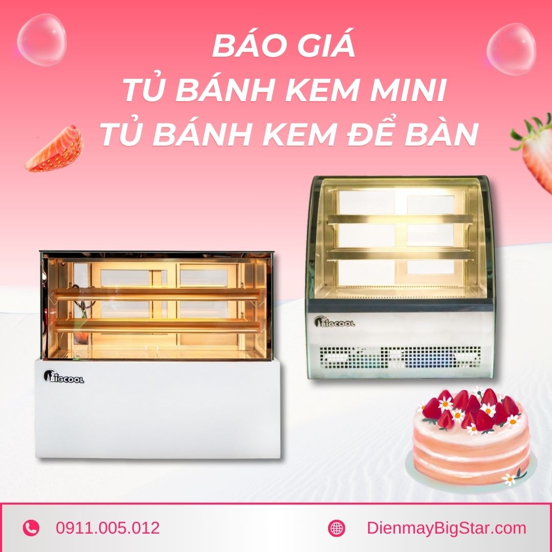 bao gia tu banh kem mini tu banh kem de ban