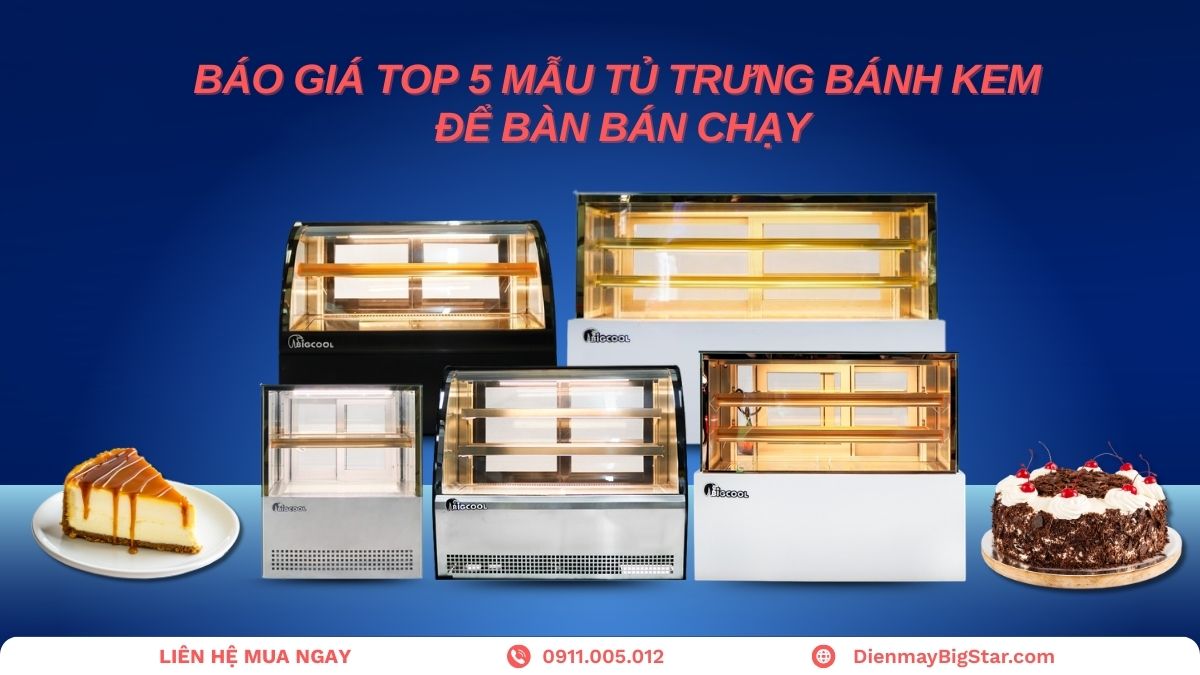 tủ trưng bánh kem để bàn